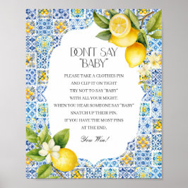 Amalfi Kusten Italienska säger inte att babyskor s Poster