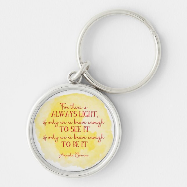 Amanda Gorman Quote Keychain Rund Silverfärgad Nyckelring (Framsidan)