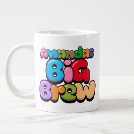 Amandas Big Brew Giant Coffee Mugg Jumbo Mugg