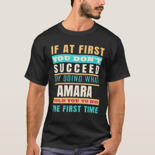 AMARA Personlig Namn AMARA First Namn T Shirt