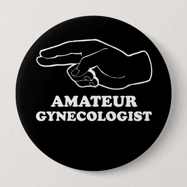AMATEUR GYNECOLOGIST T-shirt Knapp (Framsida)