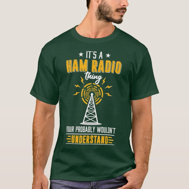 Amateur Ham Radio Operator Shirt ger sitt ham T Shirt (Framsida)