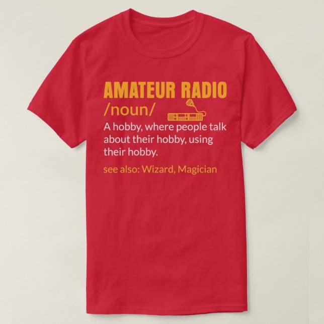 Amateur Radio A Hobby Enthusiast operator T Shirt (Design framsida)