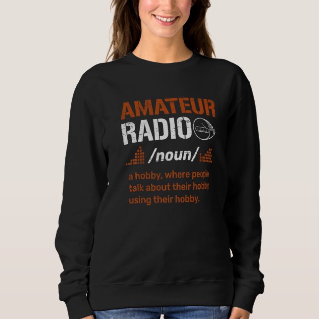 Amateur Radio Definition for a Ham Radio Operator  T Shirt (Framsida)