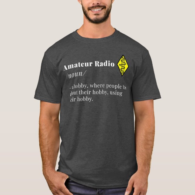Amateur Radio Definition Noun Ham Radio T Shirt (Framsida)