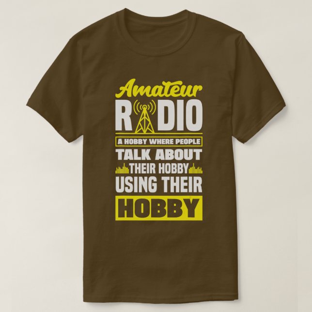 Amateur Radio Operator HAM Radio Funny HAM Operato T Shirt (Design framsida)