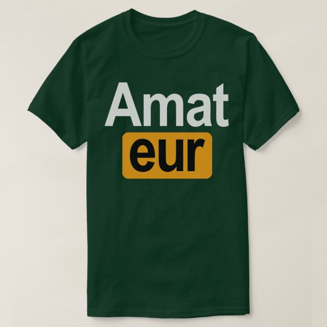 Amateur T Shirt (Design framsida)