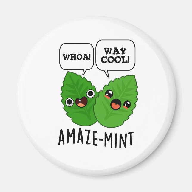 Amaze-mint Funny Mint Lövs Pun Magnet (Framsidan)