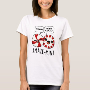Amaze-mint Funny Peppermint Pun T Shirt