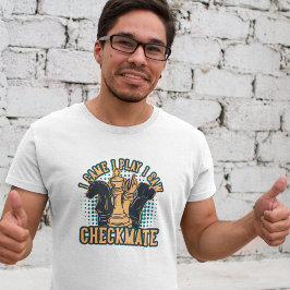 Amazing Chess Shirt Quote Chess pieces T Shirt