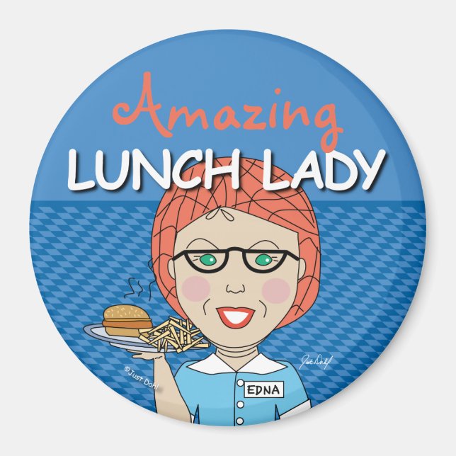 Amazing Lunch Lady Magnet (Framsidan)