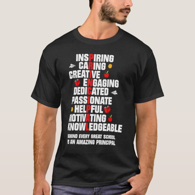 Amazing Principal Inspirational Appreciation T Shirt (Framsida)