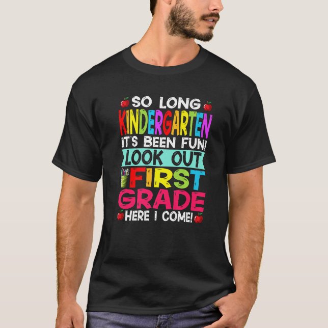 Amazing So Long Kindergarten Look Out First Grade  T Shirt (Framsida)