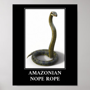 Amazonia Nope Rope - Anaconda Snake Danger Poster