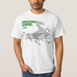 Amazzonia Sempre…, & T'Boys Tee Shirt