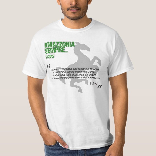 Amazzonia Sempre…, & T'Boys Tee Shirt (Framsida)