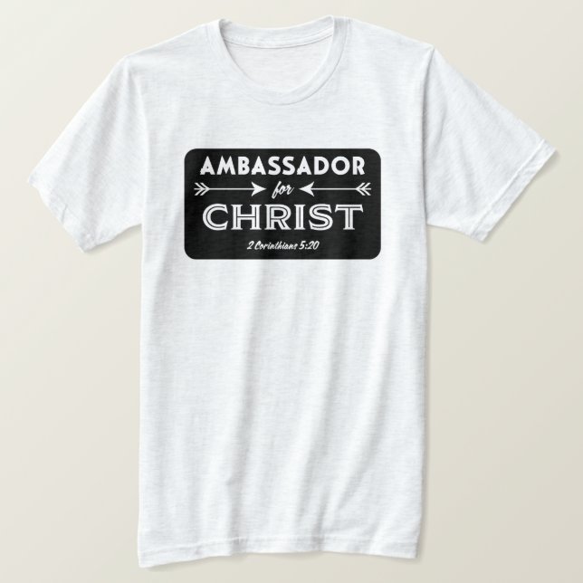 Ambassadör for Jesus Scripture Slogan T Shirt (Design framsida)