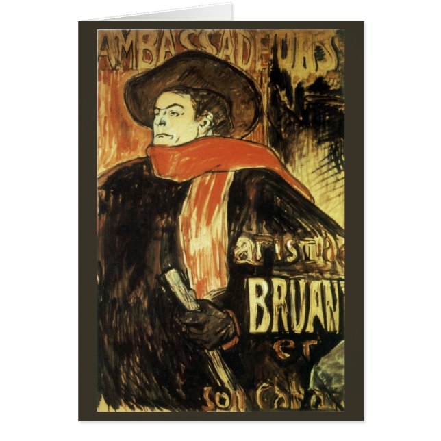 Ambassadörer, Aristide Bruant av Toulouse Lautrec Hälsningskort (Framsidan)