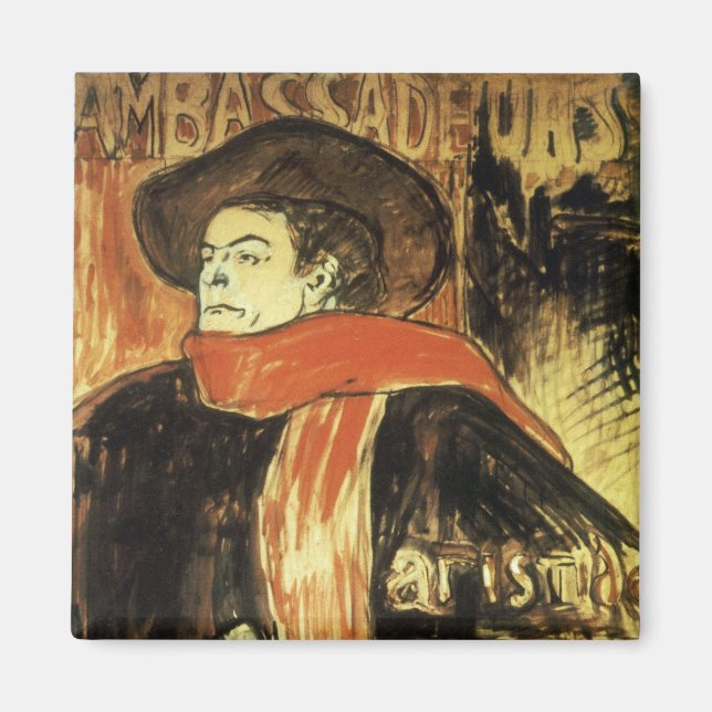 Ambassadörer, Aristide Bruant av Toulouse Lautrec Magnet (Framsidan)