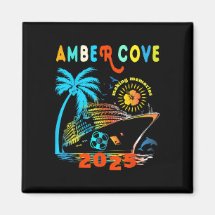 Amber Cove 2025 Family Resa Friends Group Vacation Magnet