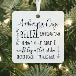 Ambergris Caye Belize Metall Ornament