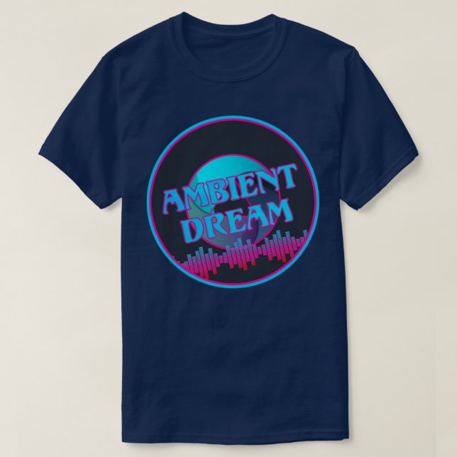 Ambient dröm t shirt (Design framsida)