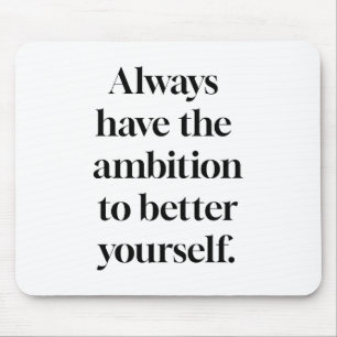 Ambition Mouse Pad Musmatta