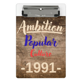 Ambition: Popular Culture