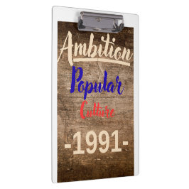 Ambition: Popular Culture