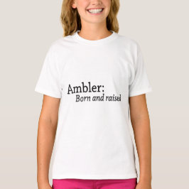 Ambler Born och Razed T Shirt