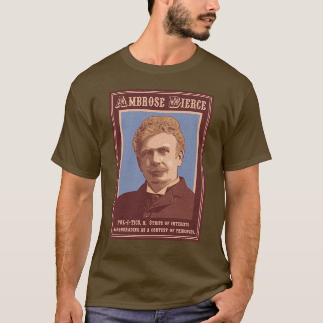 Ambrose Bierce - politik T Shirt (Framsida)