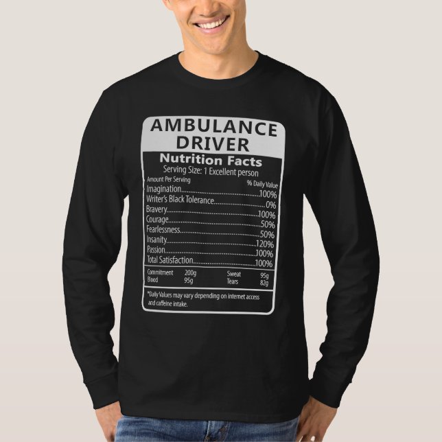 Ambulance Driver Nutrition Facts Sarcastic T Shirt (Framsida)