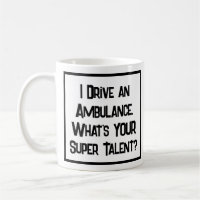 Ambulanschens Toppen Talent. Kaffe Mugg