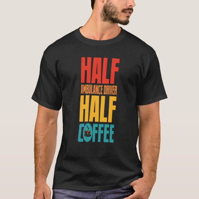 Ambulansförare för kaffe t shirt (Framsida)