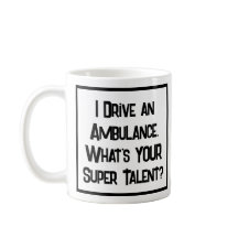 Ambulansförare Super Talang. Kaffe Mugg
