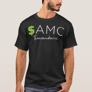 $AMC Symbol Thousandaire Funny Lagrar T Shirt