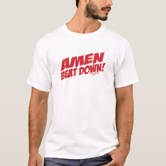 AMEN Beatdown R Tee