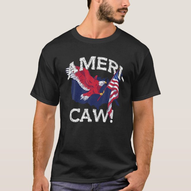 AMERI CAW Eagle Funny America Meme USA 4 juli T Sh Shirt (Framsida)
