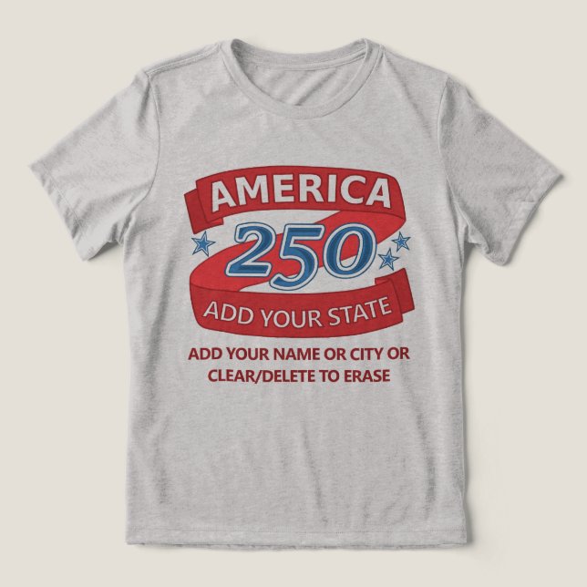 America 250 Add State Patriotic Apparel For Light T Shirt (Design Framsida)