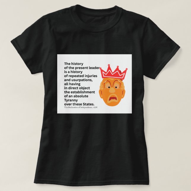 America 250 Declaration of Independence Tyranny T Shirt (Design framsida)