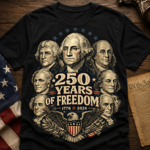 America 250 Grundlagsfäderna Patriotisk T Shirt