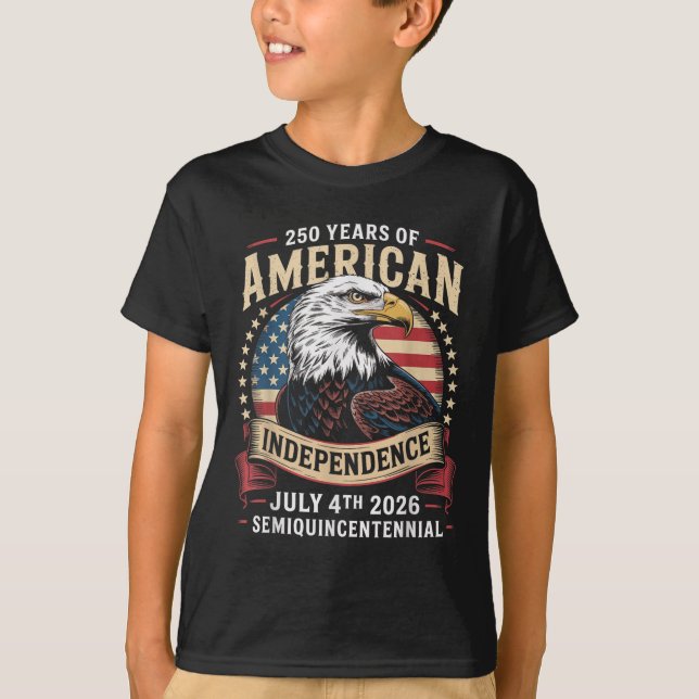 America 250th Anniversary Celebration 250 Years Am T Shirt (Framsida)