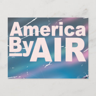 America By Air vintage reseaffisch Vykort