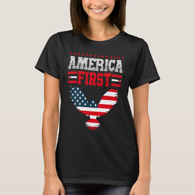 America First American Flag Patriotic US Flag 4th  T Shirt (Framsida)