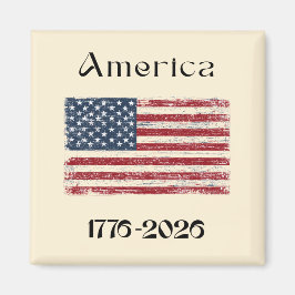 America Flag 1776 to 2026 USA 250th Anniversary  Magnet