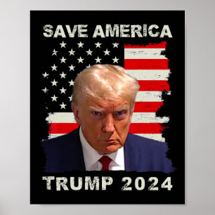 America Free Trump Mugg Shot 2024 American Flagga Poster