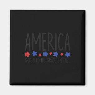 America Gud Öste Sin Nåd Över Dig Tee 4:e Juli Magnet