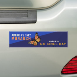 America’s Only Monarch | No Kings Day March 28 Bildekal