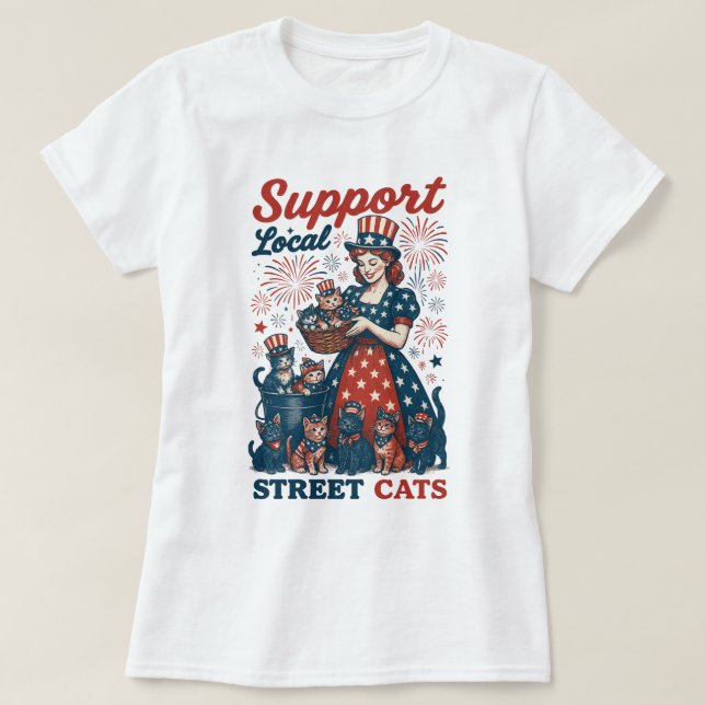 America Support Local Street Cats 4:e juli T Shirt (Design framsida)