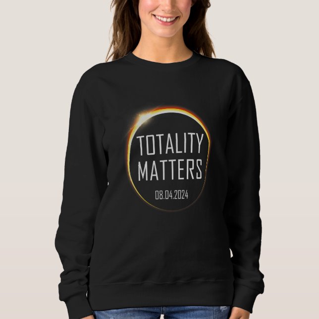 America Total Solar Eclipse 2024 Totality Matters  T Shirt (Framsida)